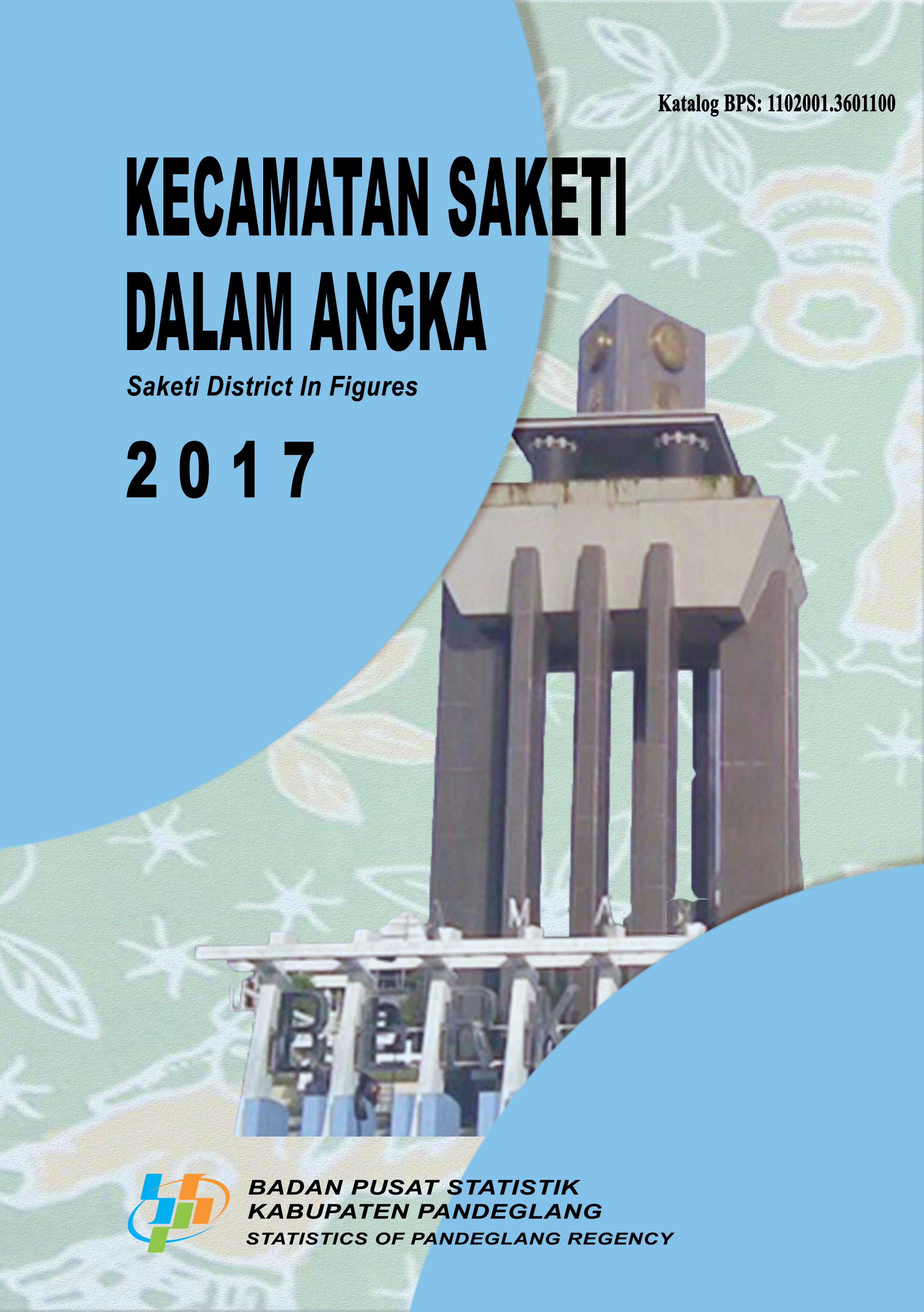 Kecamatan Saketi Dalam Angka 2017